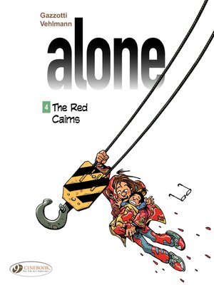 cover image of Alone--Volume 4--The Red Cairns